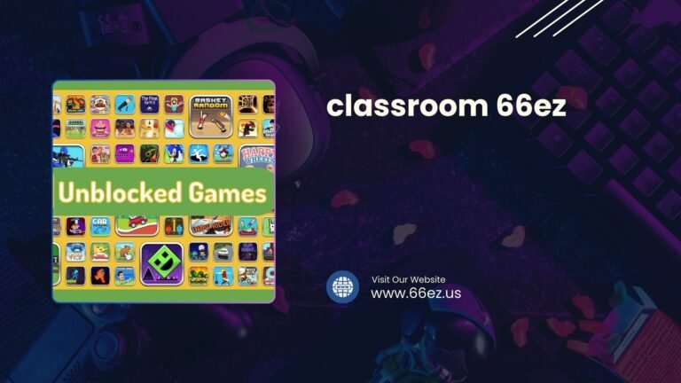 classroom 66ez